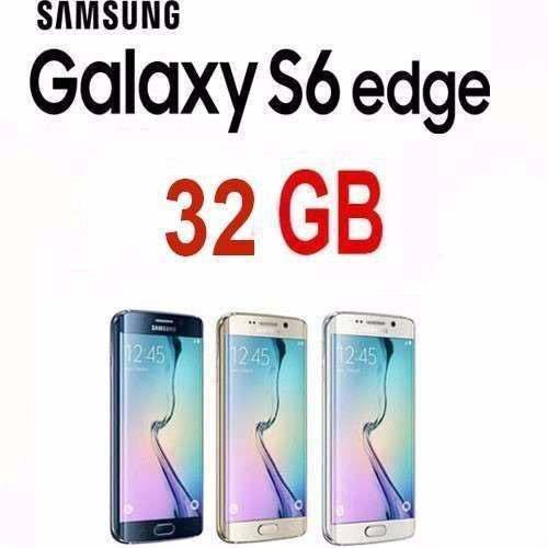 Samsung Galaxy S6 Edge 32gb 4g Lte Libre Nuevo..!!