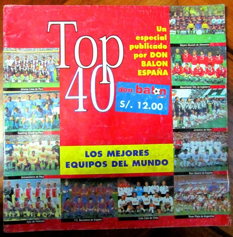 Revista don Balón. Top 40 Los mejores equipos del mundo.