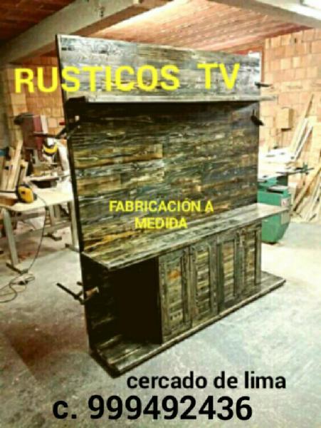 Rusticos Tv Fabricación