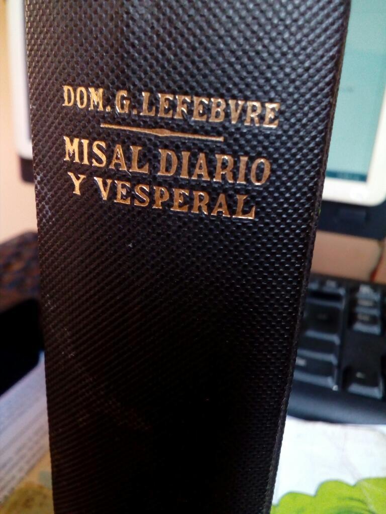 Misal Diario Y Vesperal de Lefebvre.