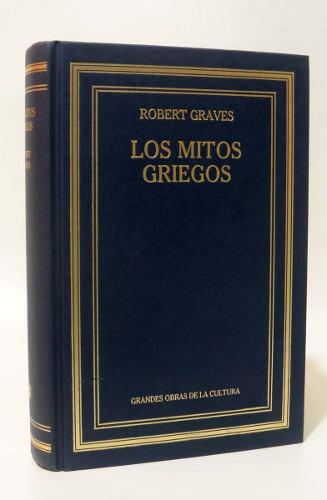 Mitos Griegos Robert Graves Gredos Literatura Clásica Obras
