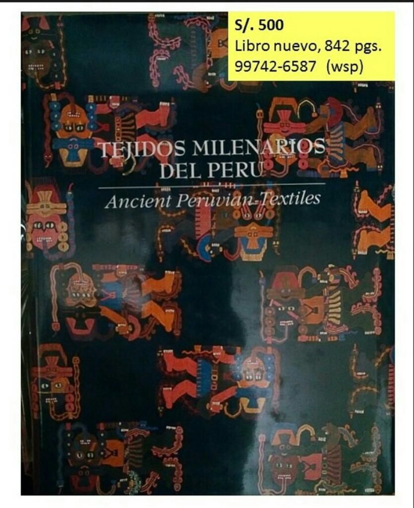 Libro Nuevo Tejidos Milenarios Del Peru