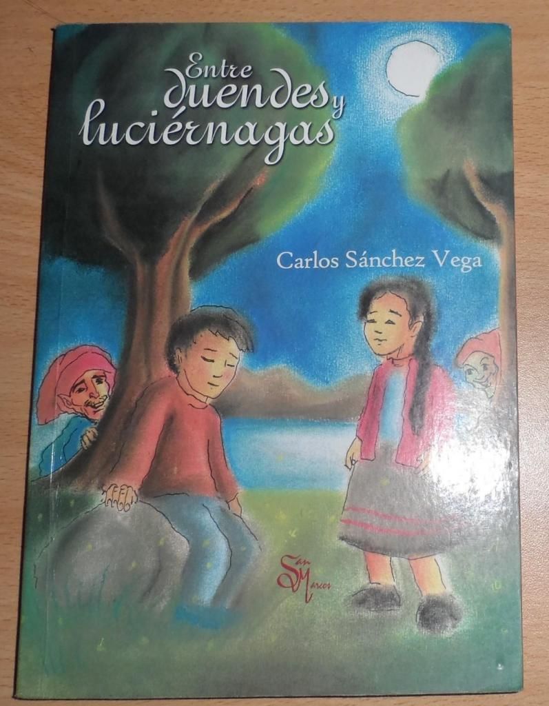 Libro Entre Duendes Y Luciérnagas
