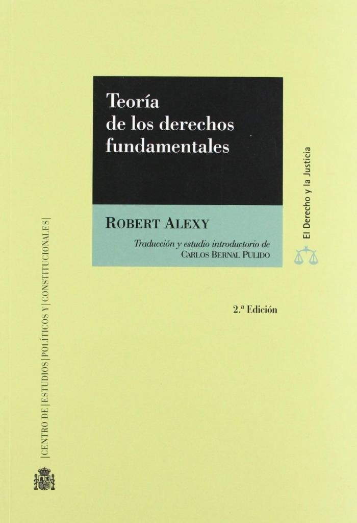 Libro Teoría De Los Derechos Fundamentales Robert Alexy