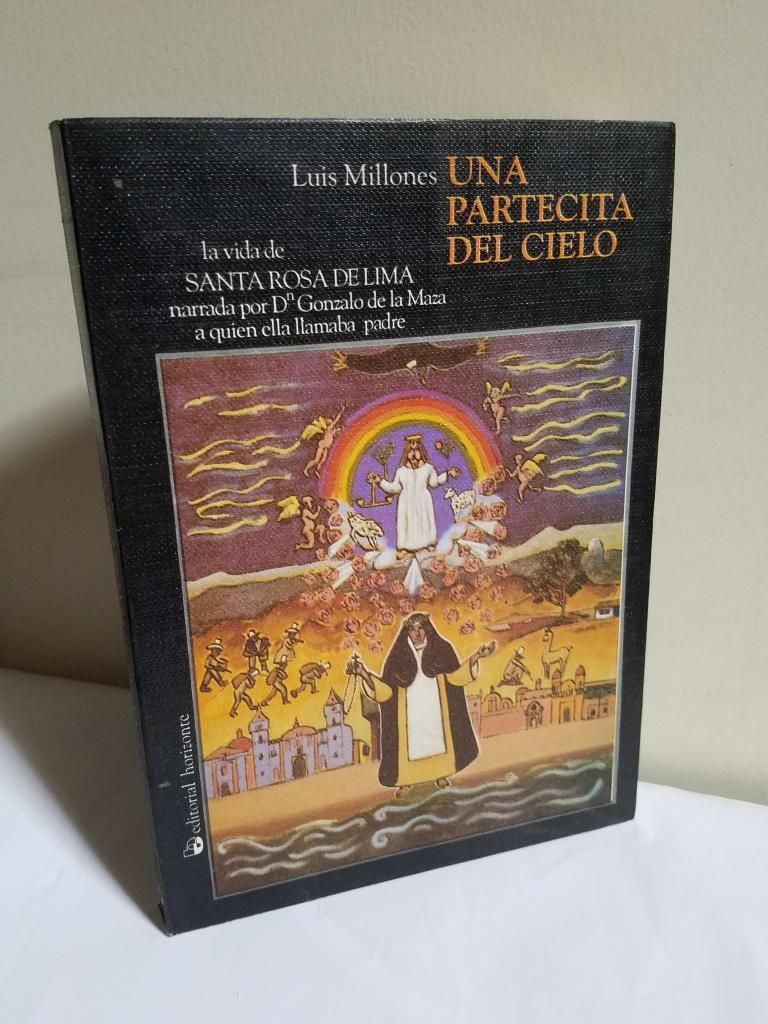 "Una partecita del cielo. La vida de Santa Rosa de Lima"