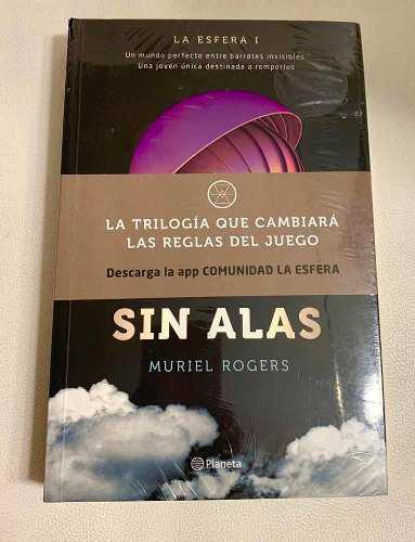 Libro Sin Alas (saga De La Esfera)