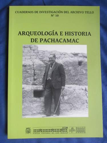 Libro: Arqueología E Historia De Pachacamac