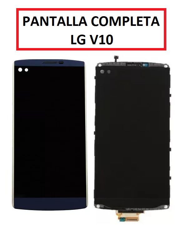 PANTALLA LG V10