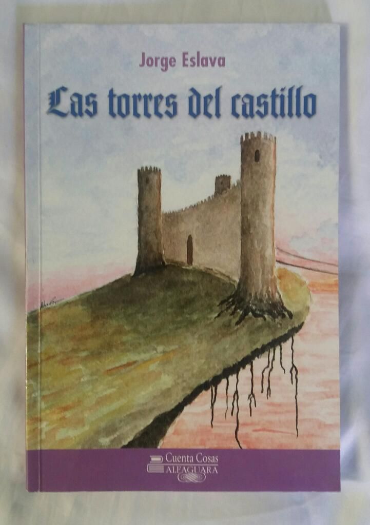 Las Torres Del Castillo Jorge Eslava