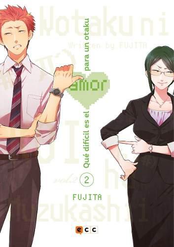 Manga Qué Difícil Es El Amor Para Un Otaku Tomo 02 - Ecc