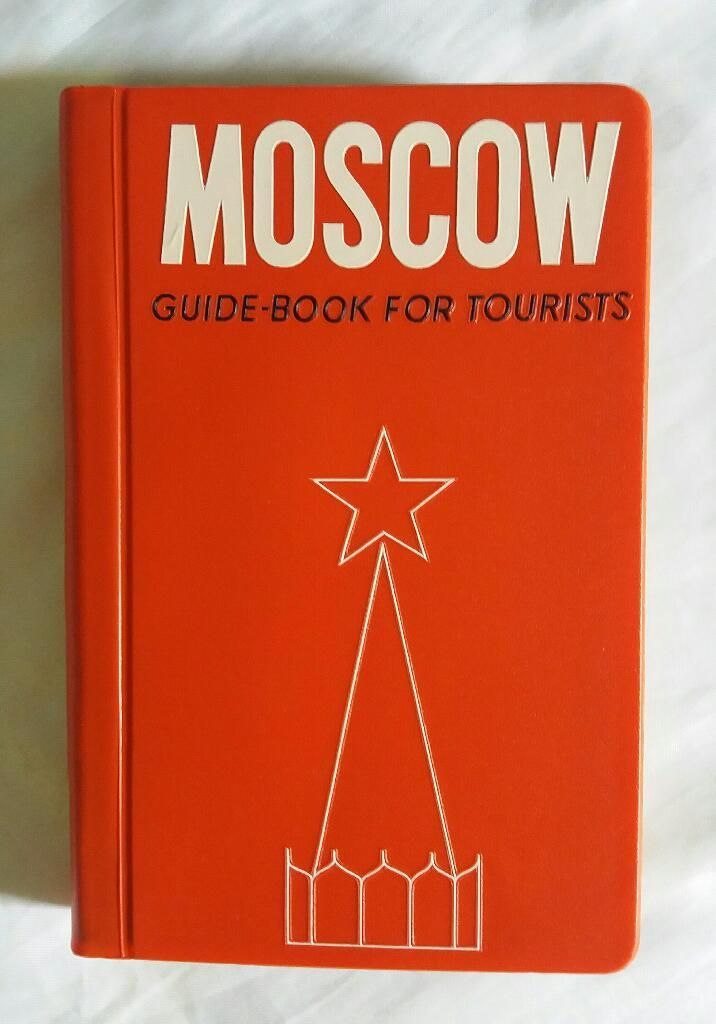 Moscu Moscow Guide Book For Tourists