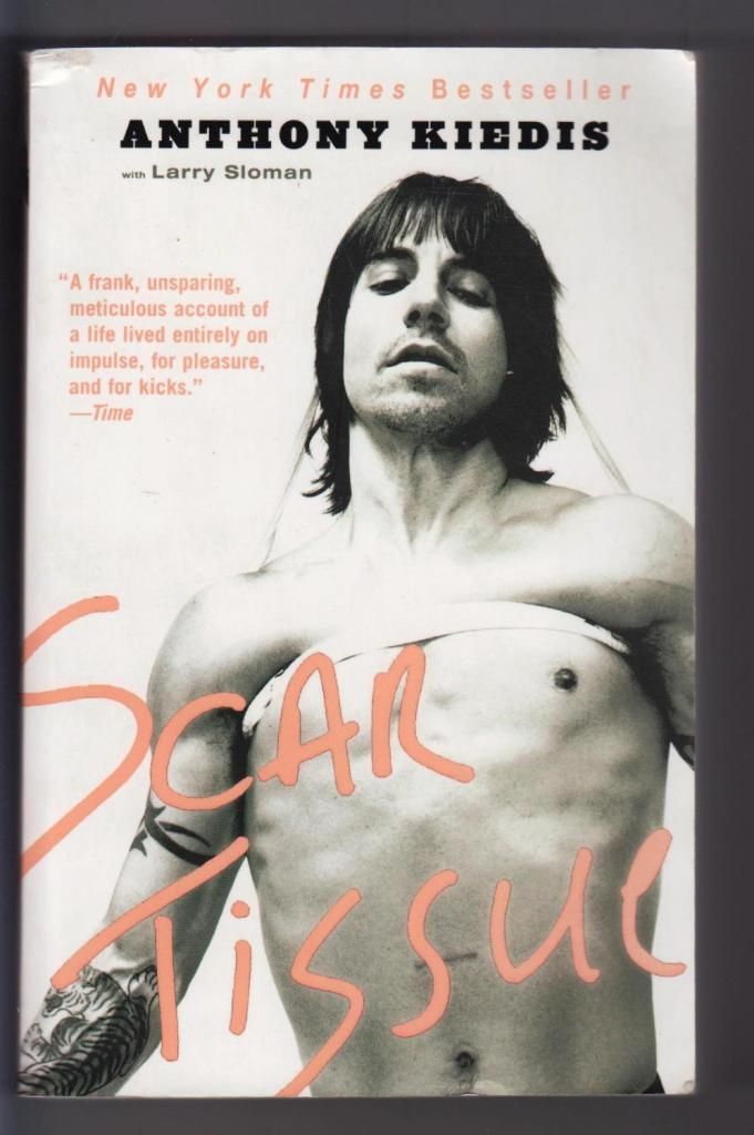 SCAR TISSUE LIBRO / Anthony Kiedis / Red Hot Chili Peppers