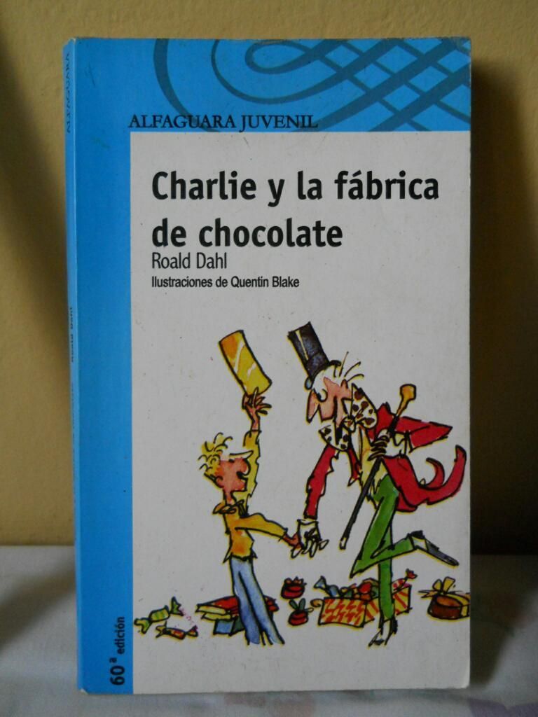 Libro Obra Charlie Y La Fabrica de Choco