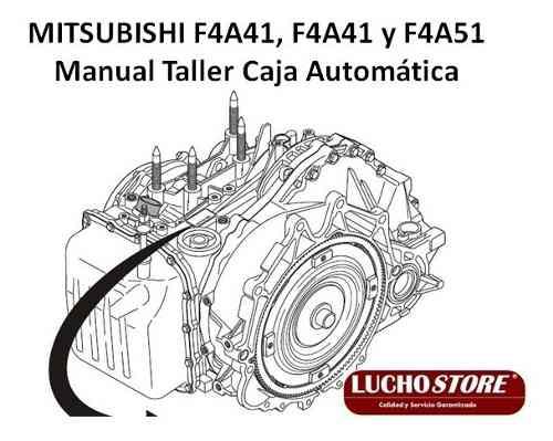 Caja Mitsubishi F4a41 F4a42 F4a51 Manual Taller Reparacion
