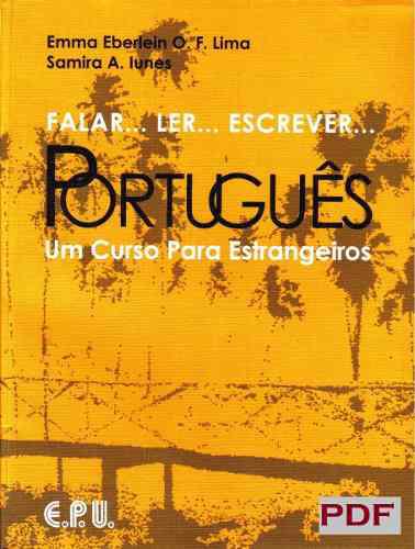 Curso: Falar, Ler Escrever Portugués - Material Completo