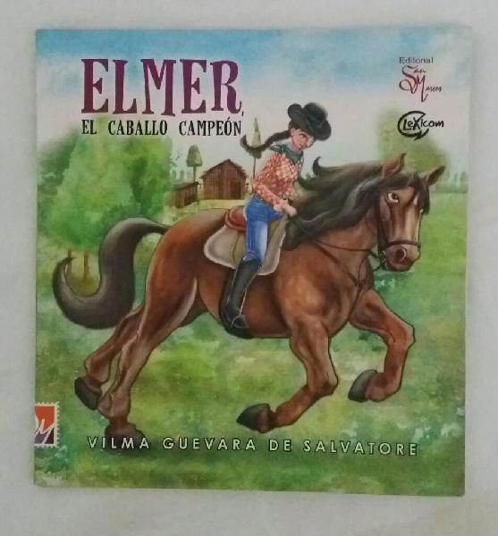 Elmer El Caballo Campeon Vilma Guevara