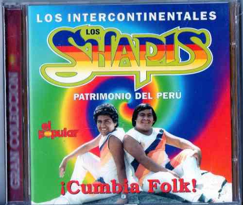 Los Intercontinentales Los Shapis Cd Popsike