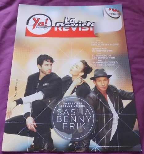 Revista Ya Fm Radio La Revista Sasha,benny Y Erik Timbiriche