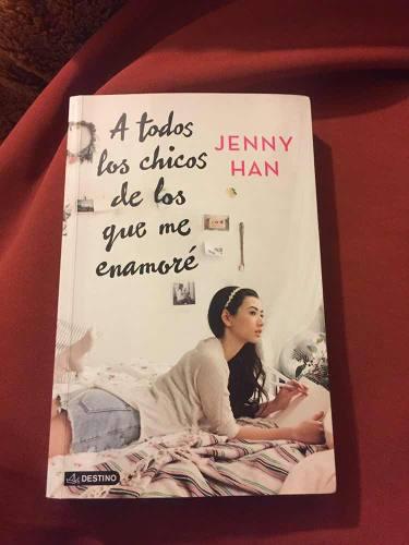 Libro: A Todos Los Chicos De Los Que Me Enamore