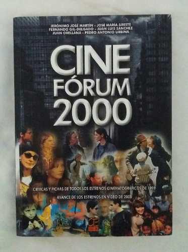 Cine Forum 2000 Todas Las Peliculas De 1999 Y 2000
