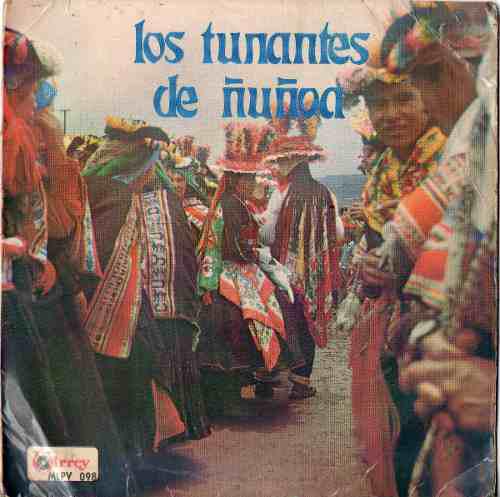 Los Tunantes De Ñuñoa Puno Folklore 7 Popsike
