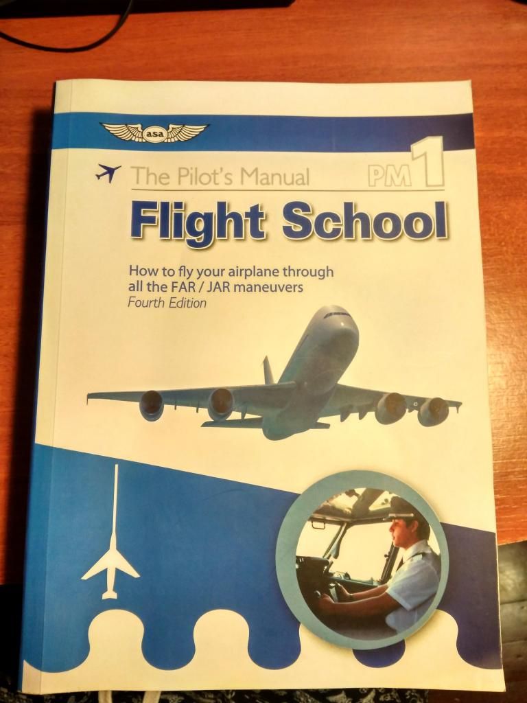 Manual asa The Pilots Manual Flight School
