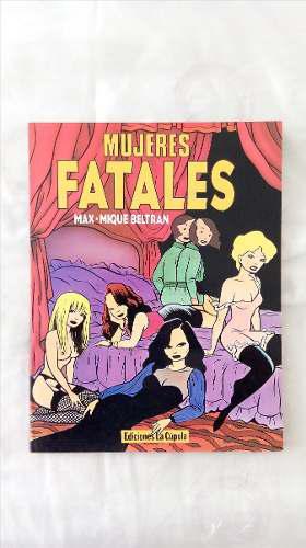 Comic Mujeres Fatales, De Max Y Mique Beltran