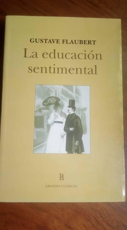 La educación sentimental Gustave Flaubert