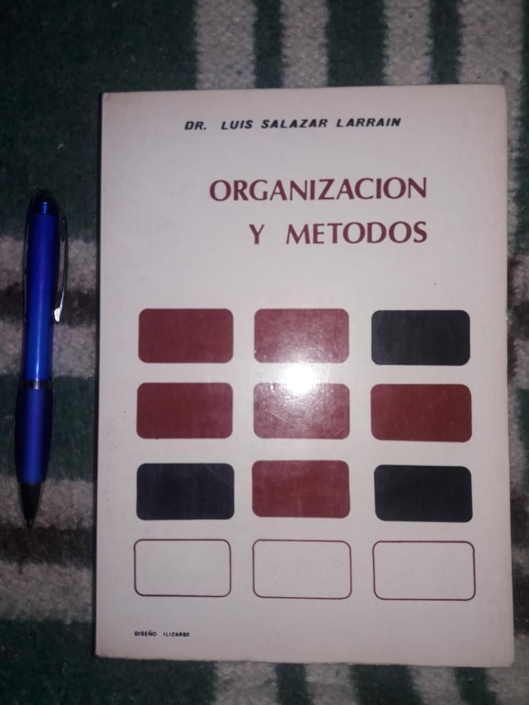 Libro Organización Y Metodos Luis Salaza