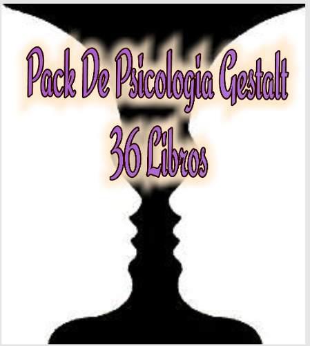Pack De Psicologia Gestalt (36 Libros)