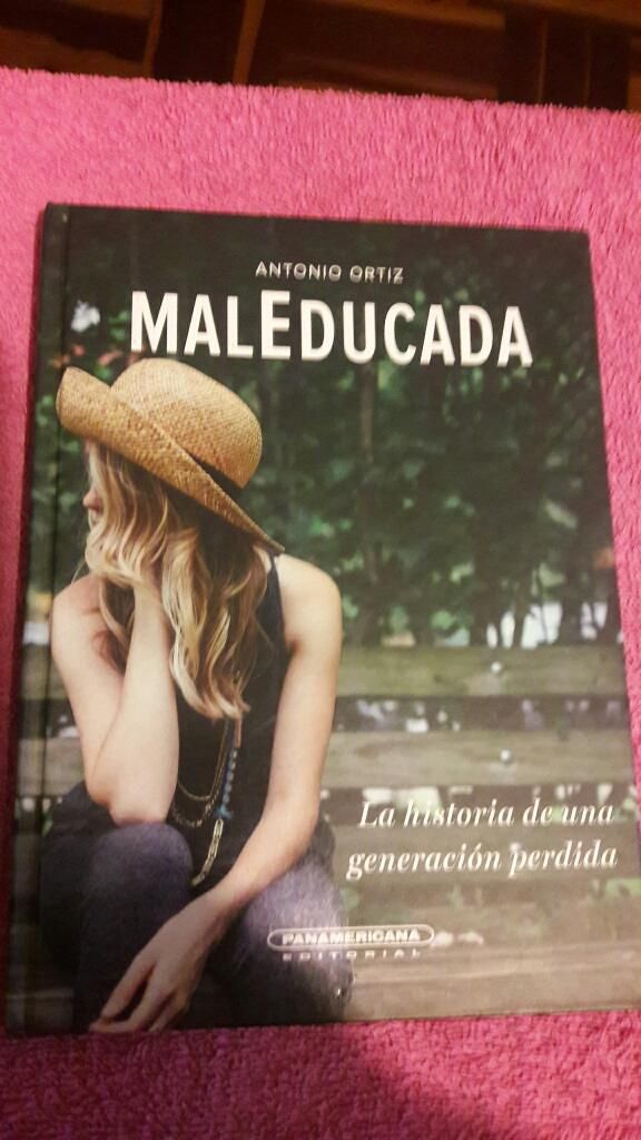 Maleducada