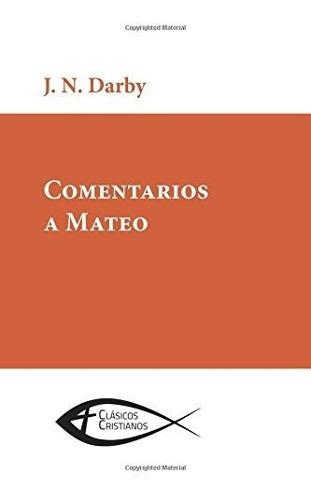 Comentarios A Mateo (spanish Edition)