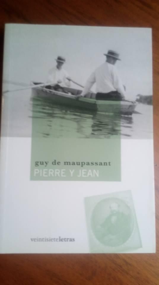 Pierre Y Jean Guy De Maupassant