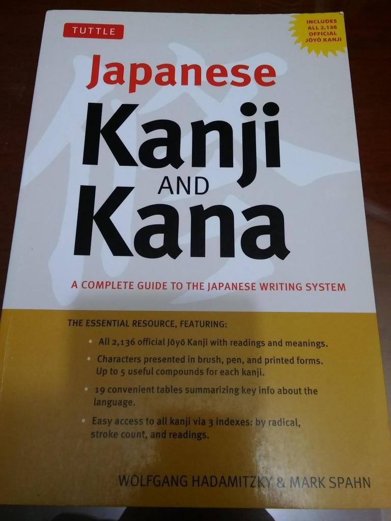 Japanese Kanji Kana: A Complete Guide to the Japanese
