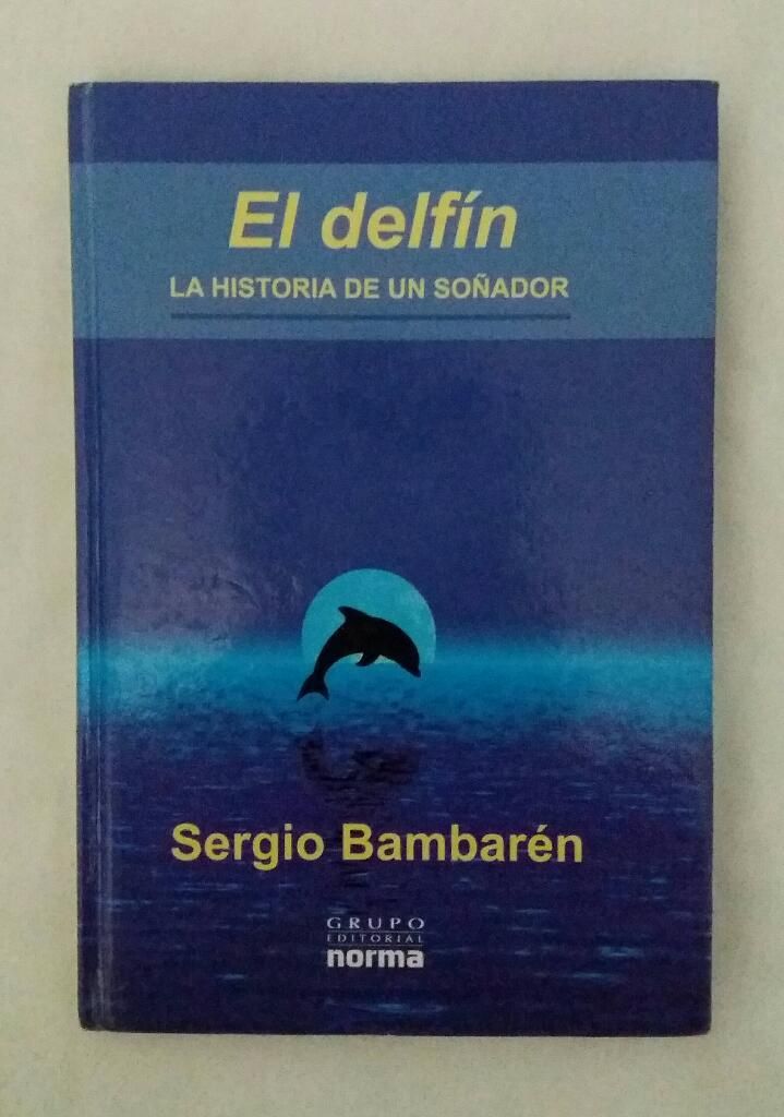 El Delfin Sergio Bambaren Libro Original