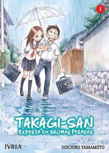Manga Takagi San Experta En Bromas Pesadas Tomo 01 - Ivrea