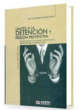 Libro Límites A La Detención Y Prisión Preventiva Elky V.