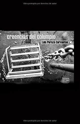 Creencias Del Columpio (spanish Edition)