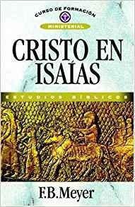 Cristo En Isaias (spanish Edition)