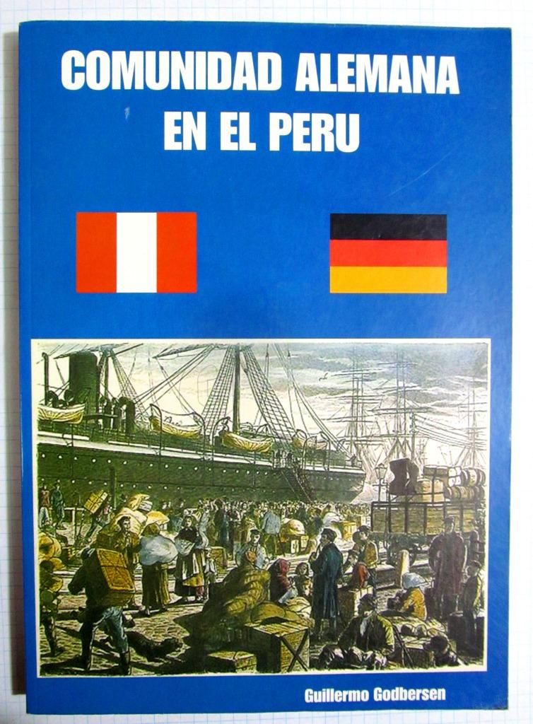 Comunidad Alemana en el Perú. Guillermo Godbersen.