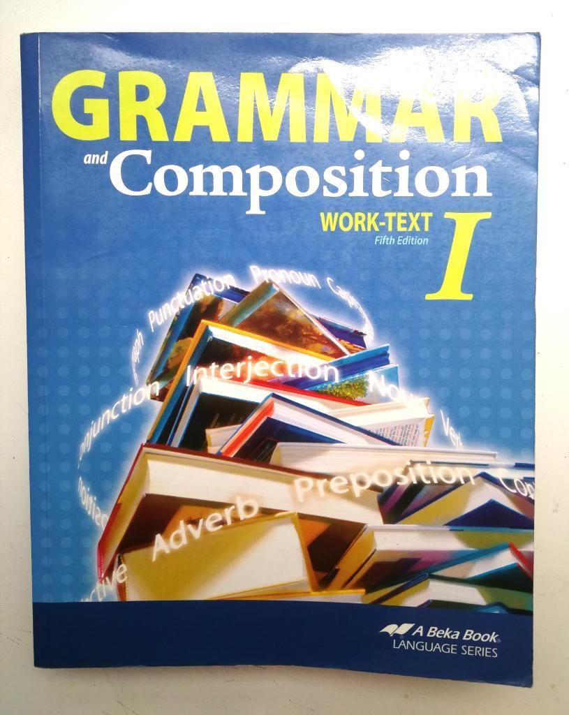 a Beka Book Grammar And Composition Work
