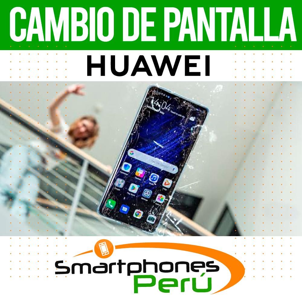 Pantalla Huawei Y3-Y5-Y6-Y7-Y9 Servicio Técnico