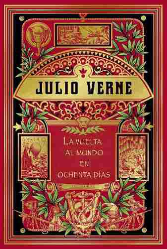 Julio Verne, La Vuelta Al Mundo En Ochenta Días - Hetzel