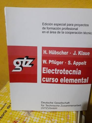 Libros_electrotecnia Curso Elemental De Gtz
