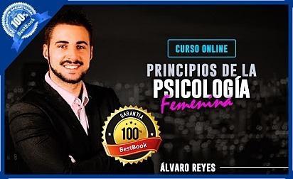 Principios De La Psicologia Feminina Avanzada - Alvaro Reyes