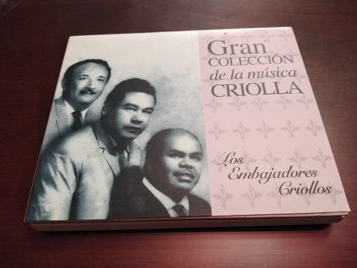 Los Embajadores Criollos Colección Música Criolla