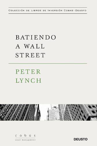 Batiendo A Wall Street De Peter Lynch