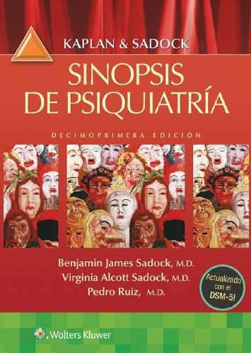 Sinopsis De Psiquiatria 11va Edición, Actualizado Al Dsmv