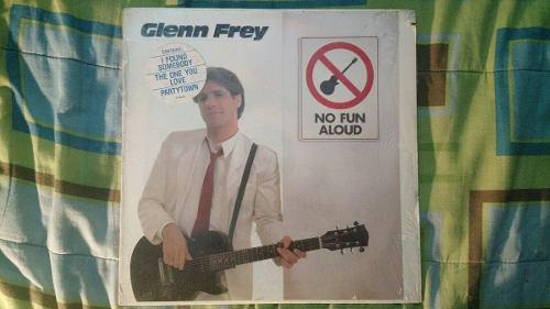 Glenn Frey (eagles) No Fun Aloud Lp Usa Vinilo Soft Rock Usa