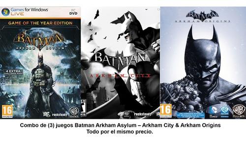 Saga Batman Arkham Asylum & Arkham City & Arkham Origins Pc